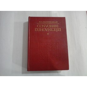 CONVORBIRI DUHOVNICESTI II  -  PROTOSINGHEL IOANICHIE BALAN